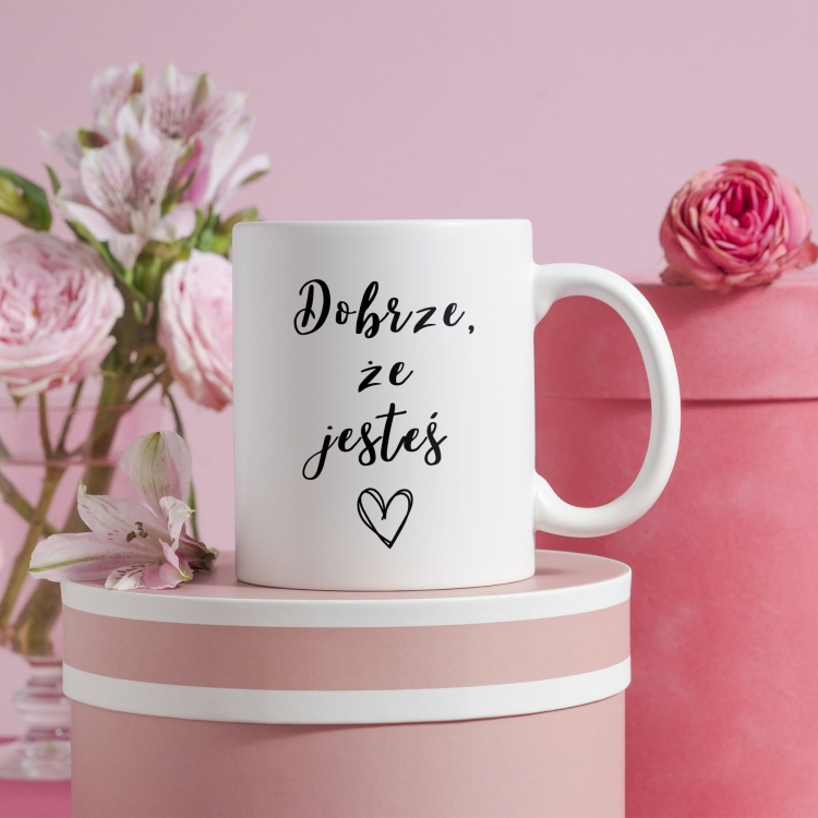 Kubek-330-ml-Dobrze-ze-jestes-1